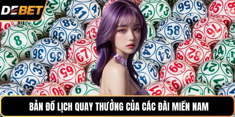 Bản đồ lịch quay thưởng của các đài miền Nam