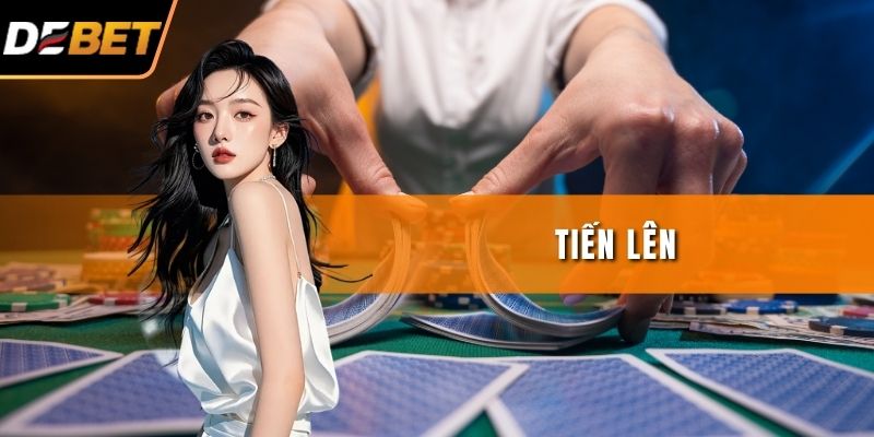 Tiến Lên - Cảm Giác Bùng Nổ Khi Chiến Thắng Mọi Ván Bài